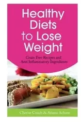Healthy Diets to Lose Weight - Cherise Couch