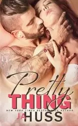 Pretty Thing - JA Huss
