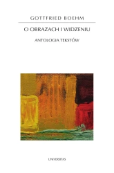 eBook O obrazach i widzeniu. Antologia tekstów - Gottfried Boehm