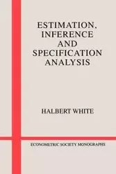 Estimation, Inference and Specification Analysis - White Halbert