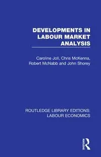 Developments in Labour Market Analysis - Caroline Joll