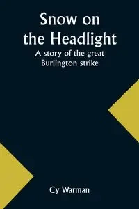 Snow on the headlight - Warman Cy