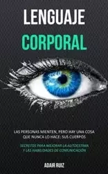 Lenguaje corporal - Ruiz Adair