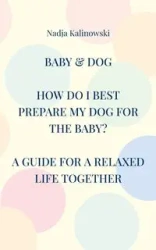 Baby & Dog - Kalinowski Nadja