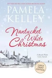 Nantucket White Christmas - Kelley Pamela M