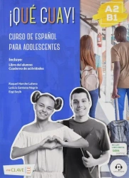 Que guay! A2-B1 podręcznik + ćwiczenia - praca zbiorowa