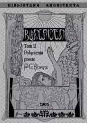 Budownictwo Połączenia Proste T.2 - Gustaw Bisanz