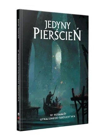 Jedyny Pierścień: W ruinach utraconego BLACK MONK - Praca zbiorowa