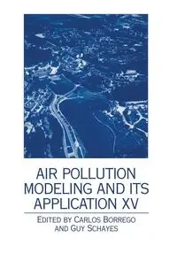 Air Pollution Modeling and its Application XV - Borrego Carlos