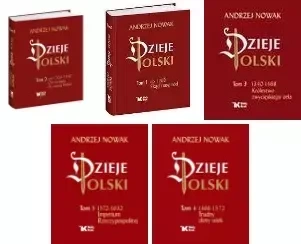 Dzieje Polski Tom 1-5 Andrzej Nowak - Andrzej Nowak