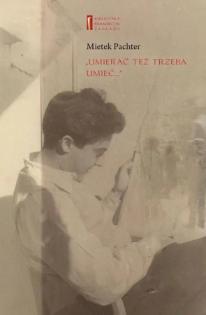 eBook "Umierać też trzeba umieć ..." - Mietek Pachter epub mobi