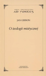 O teologii mistycznej - Jan Gerson