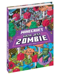 Minecraft. Gdzie jest zombie i inne moby - praca zbiorowa