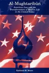 Al-Mughtaribūn - Kathleen M. Moore