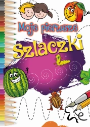 Moje pierwsze szlaczki - Opracowanie zbiorowe