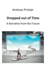 Dropped out of Time - Andreas Pritzker
