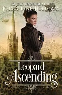 Leopard Ascending - Emma Jane Holloway