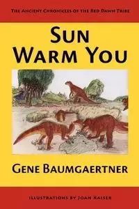 Sun Warm You - Gene Baumgaertner