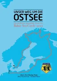 Unser Weg um die Ostsee - Wysniewski Birte