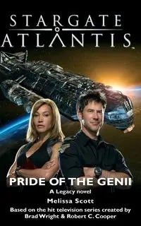 STARGATE ATLANTIS Pride of the Genii - Scott Melissa