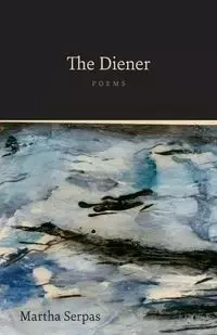 The Diener - Martha Serpas