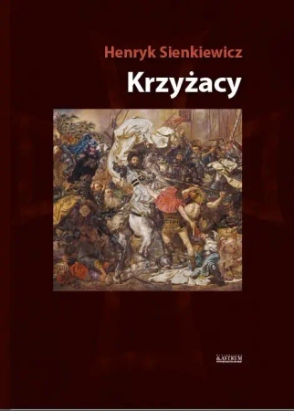 Krzyżacy TW - Henryk Sienkiewicz