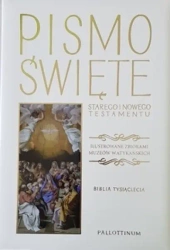 Biblia Tysiąclecia. Pismo Święte Starego i Nowego Testamentu. Ilustrowane obrazami
z Muzeów Watykańs