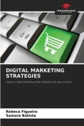 DIGITAL MARKETING STRATEGIES - Rebeca Figueira