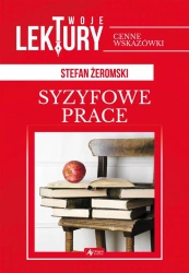 Syzyfowe prace TW - Stefan Żeromski