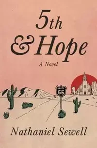 5th&Hope - Nathaniel Sewell