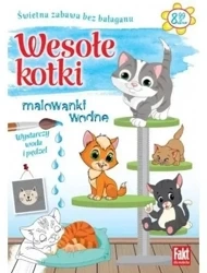 Fakt dla malucha. Malowanki wodne. Wesołe kotki - praca zbiorowa