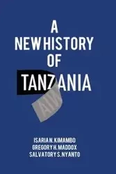 A New History of Tanzania - Kimambo Isaria N.