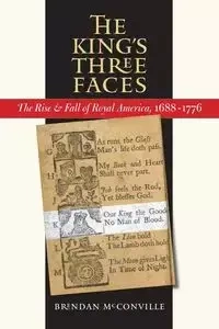 The King's Three Faces - Brendan McConville