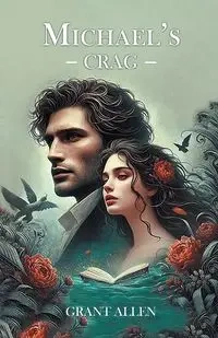 Michael s Crag - Allen Grant