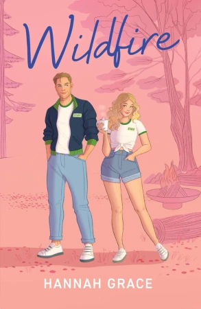 Wildfire. Maple Hills. 2 - Hannah Grace