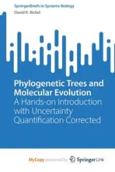 Phylogenetic Trees and Molecular Evolution - David R. Bickel