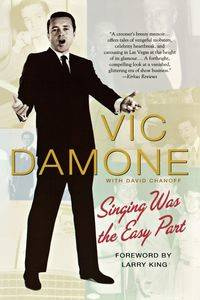 Singing Was the Easy Part - Damone Vic