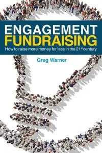 Engagement Fundraising - Warner Greg