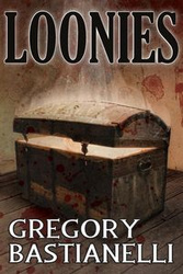 Loonies - Gregory Bastianelli