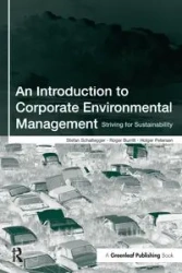 An Introduction to Corporate Environmental Management - Stefan Schaltegger