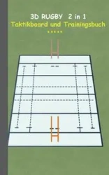3D Rugby 2 in 1 Taktikboard und Trainingsbuch - Theo von Taane