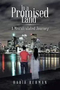 In a Promised Land - Rehman Habib