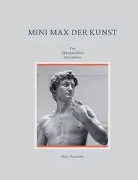 Mini Max der Kunst - Slominski Alois