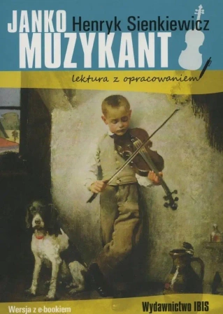 Janko Muzykant z opracowaniem BR w.2020 - Henryk Sienkiewicz