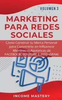 MARKETING PARA REDES SOCIALES - Mastery Income