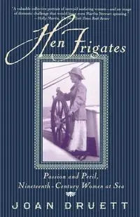 Hen Frigates - Joan Druett