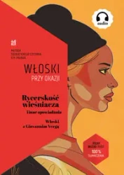 Rycerskość wieśniacza i inne opowiadania - Giovanni Verga