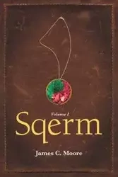 Sqerm - James C. Moore