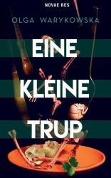 Eine kleine trup - Olga Warykowska