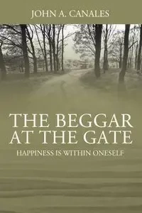 The Beggar at the Gate - John Canales A